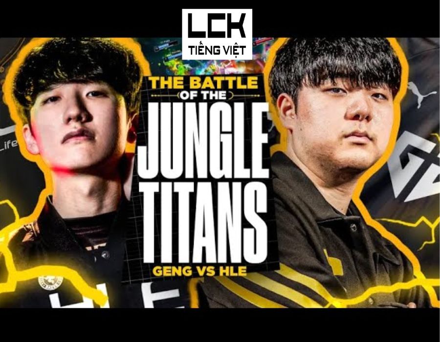 Nhận định chung kết tổng LCK mùa hè 2024: GEN.G vs HLE