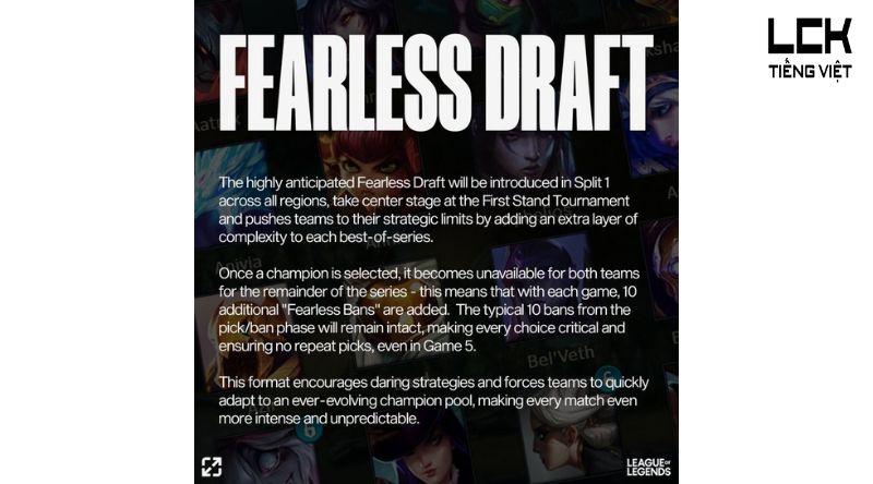 Tâm điểm của những thay đổi này là Fearless Draft 2025